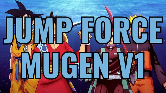 Jump Force Mugen v1