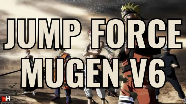 Jump Force Mugen v6
